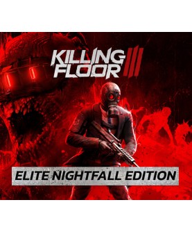 Killing Floor 3 Elite Nightfall Edition Steam Key GLOBAL